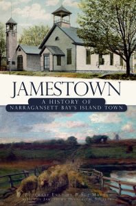 Jamestown- A History of Narragansett Bay's Island Town
