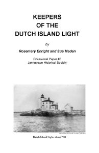 The Keepers of The Dutch Island Light